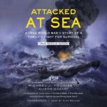 Attacked at Sea, Michael J. Tougias