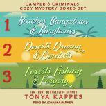 Camper and Criminals Cozy Mystery Box..., Tonya Kappes