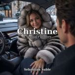 Christine, Sebastian Sable