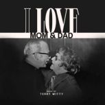 I Love Mom And Dad, Terry Witty