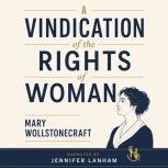 A Vindication of the Rights of Woman, Mary Wollstonecraft