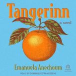 Tangerinn, Emanuela Anechoum