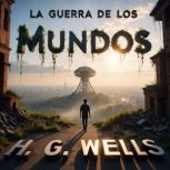 La Guerra de los Mundos, H. G. Wells