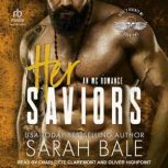 Her Saviors, Sarah Bale