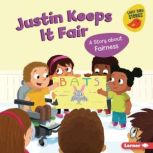 Justin Keeps It Fair, Kristin Johnson