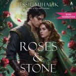 Roses  Stone, Jessie Mihalik