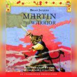 Martin the Warrior, Brian Jacques