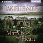 Matters of the Heart, Danielle Steel