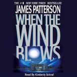 When the Wind Blows, James Patterson