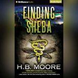 Finding Sheba, H. B. Moore
