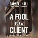 A Fool for a Client, Parnell Hall