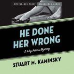 He Done Her Wrong A Toby Peters Mystery, Stuart Kaminsky
