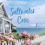 Saltwater Cove, Amelia Addler