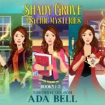 Shady Grove Psychic Mysteries, Books ..., Ada Bell