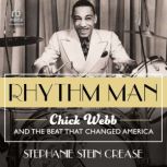 Rhythm Man, Stephanie Stein Crease