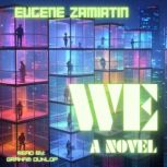 WE, Eugene Zamiatin