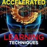 Accelerated Learning Techniques Phot..., Leon Lyons