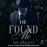 He Found Me, Joy Mullett