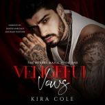 Vengeful Vows, Kira Cole