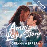 American Love Story, Adriana Herrera