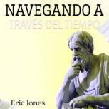 Navegando a traves del tiempo, Eric Jones