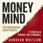 Money Mind, Donovan Whitlow