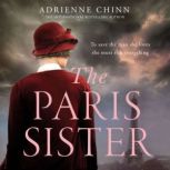 The Paris Sister, Adrienne Chinn