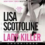 Lady Killer, Lisa Scottoline