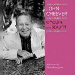 O Youth and Beauty!, John Cheever