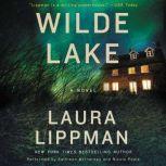 Wilde Lake, Laura Lippman