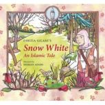 Snow White, Fawzia Gilani