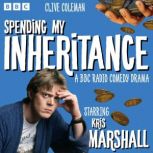Spending My Inheritance, Clive Coleman