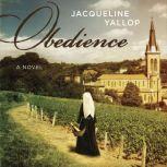 Obedience, Jacqueline Yallop