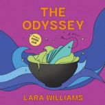 The Odyssey, Lara Williams