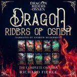 Dragon Riders of Osnen The Complete Omnibus, Richard Fierce