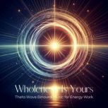 Wholeness Is Yours Theta Wave Binaur..., Binaural Wonders  Harnessing the Power of Sound for Mindfulness and Deep Relaxation