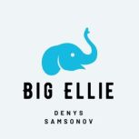 Big Ellie, Denys Samsonov