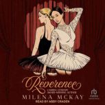 Reverence, Milena McKay