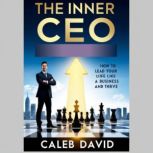 The Inner CEO, Caleb David