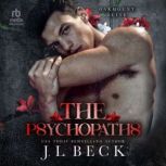The Psychopaths, J.L. Beck