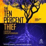 The Ten Percent Thief, Lavanya Lakshminarayan