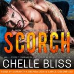 Scorch, Chelle Bliss