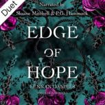 Edge of Hope, Lennan Daniels
