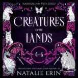 Creatures of the Lands, Natalie Erin
