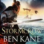 Stormcrow, Ben Kane