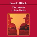 The Lawmen, Robert Vaughan
