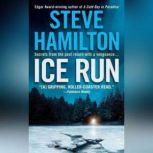 Ice Run, Steve Hamilton