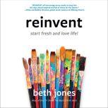 Reinvent, Beth Jones