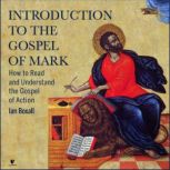 The Gospel of Mark 101, Ian Boxall