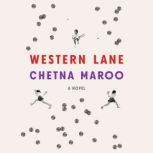 Western Lane, Chetna Maroo